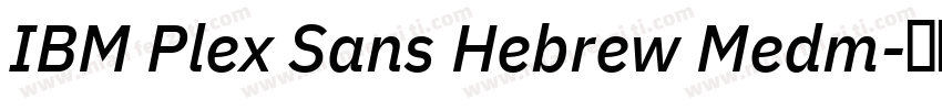 IBM Plex Sans Hebrew Medm字体转换